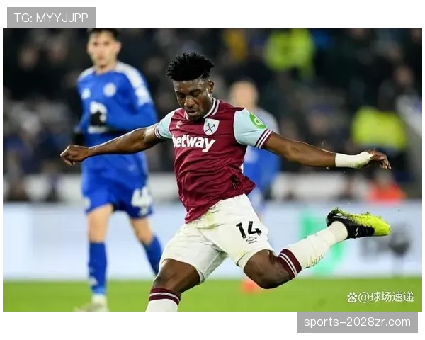 库杜斯在西汉姆战术体系中的角色定位与功能解析